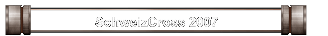 SchweizCross 2007